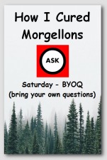 Morgellons - Sat.'s Call "BYOQ" More Communication is Better 5/22/21
